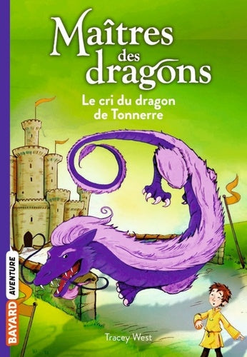MAITRES DES DRAGONS N°08 - CRI DU DRAGON
