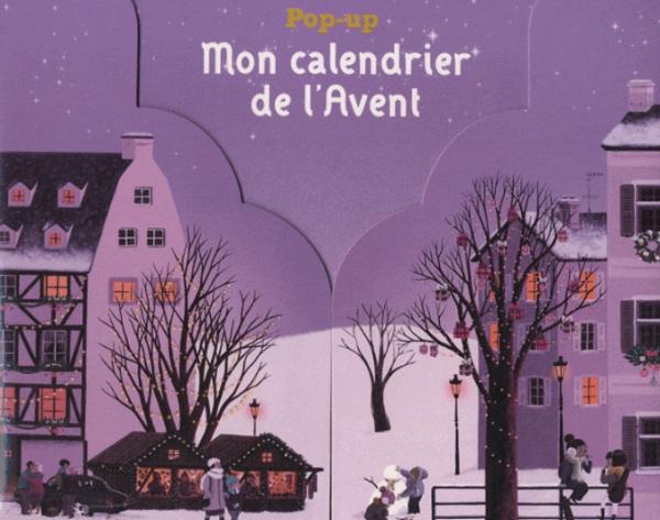MON CALENDRIER DE L'AVENT : POP-UP (NOEL)