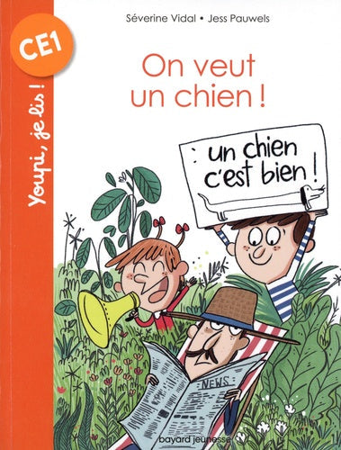JE LIS (CE1) - ON VEUT UN CHIEN!