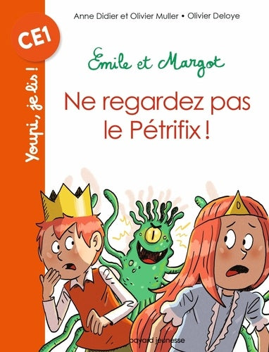 JE LIS (CE1) - EMILE ET MARGOT - NE REGARDEZ PAS LE PETRIFIX