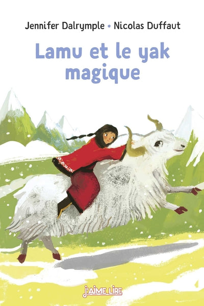 J'AIME LIRE - LAMU ET LE YAK MAGIQUE (7+ ANS)