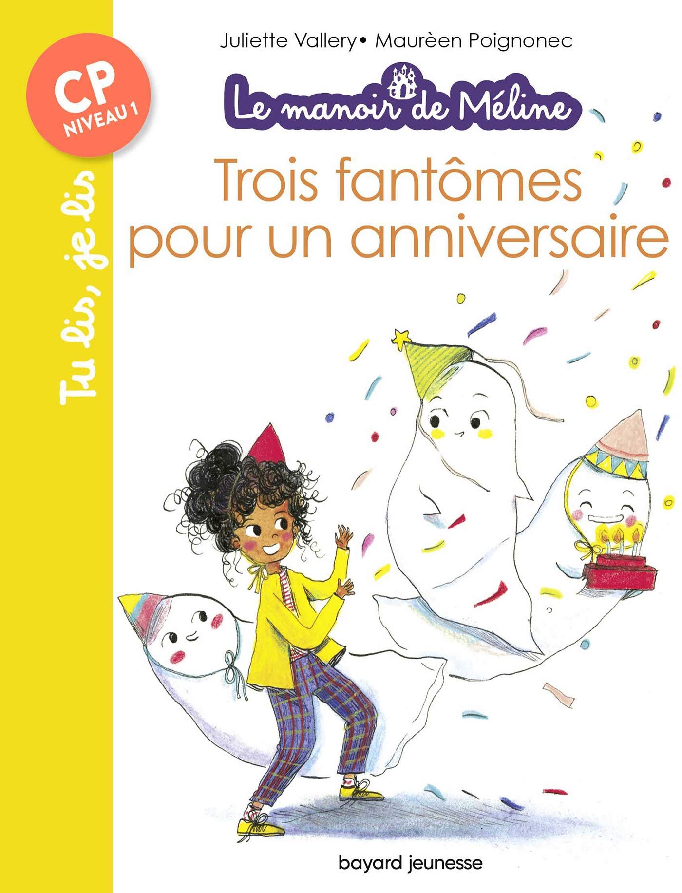 JE LIS  (CP) - TROIS FANTOMES POUR UN ANNIVERSAIRE