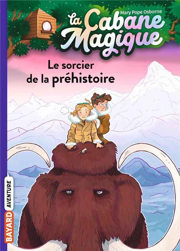 LA CABANE MAGIQUE N°06 - SORCIER DE LA PREHISTOIRE