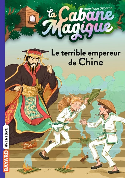 LA CABANE MAGIQUE N°09 - LE TERRIBLE EMPEREUR DE CHINE