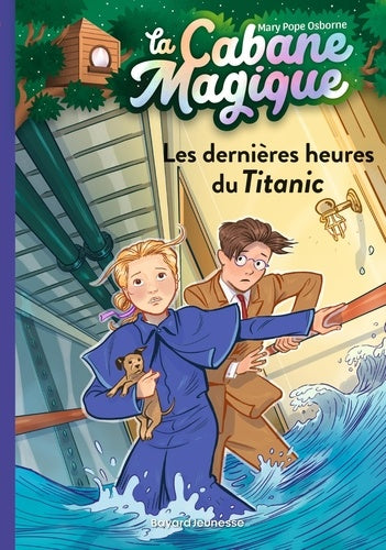 LA CABANE MAGIQUE N°16 - LES DERNIERES HEURES DU TITANIC