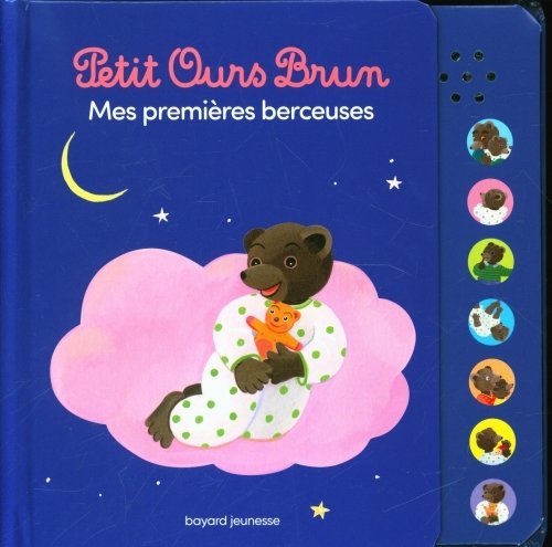 PETIT OURS BRUN MES PREMIERES BERCEUSES - LIVRE SONORE