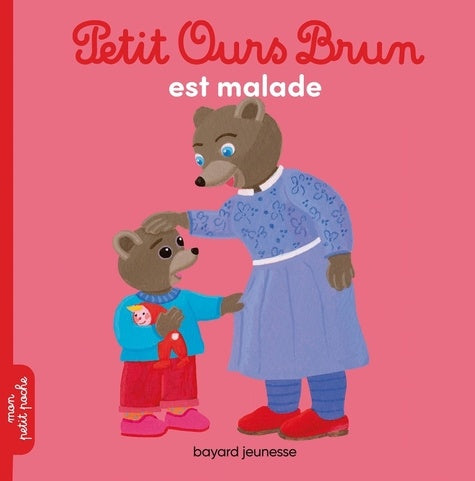 PETIT OURS BRUN EST MALADE (SOUPLE)