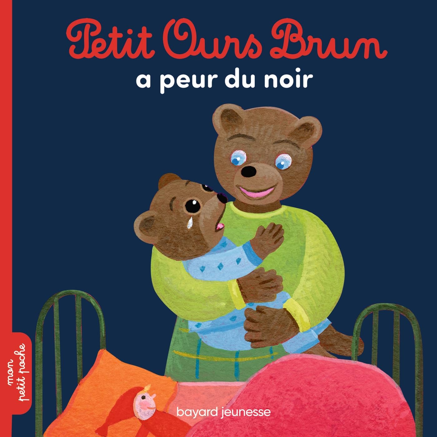 PETIT OURS BRUN A PEUR DU NOIR (SOUPLE)
