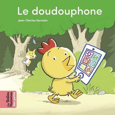 LES BELLES HISTOIRES PETITS - DOUDOUPHONE